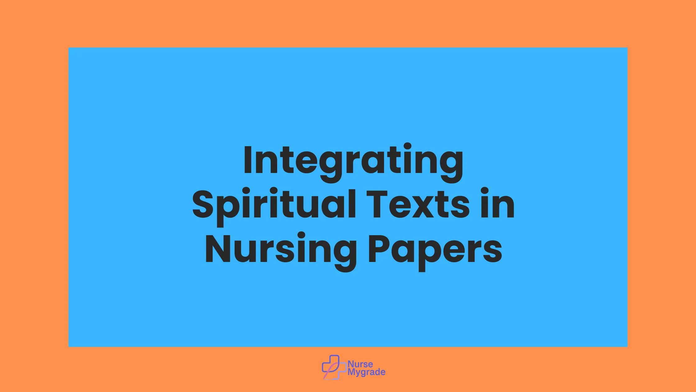 integrating-spiritual-texts-in-nursing-papers