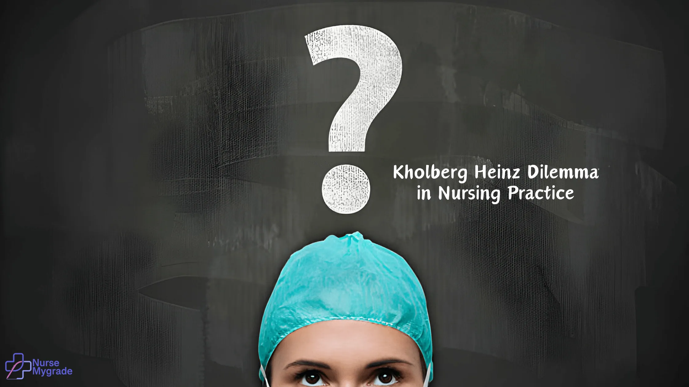 kohlberg-heinz-dilemma-in-nursing