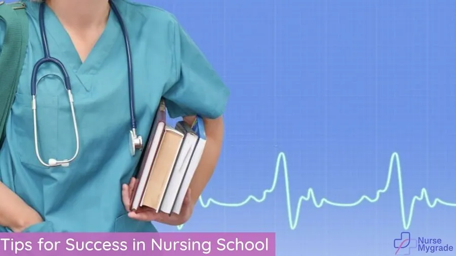 tips for success in Nursing School